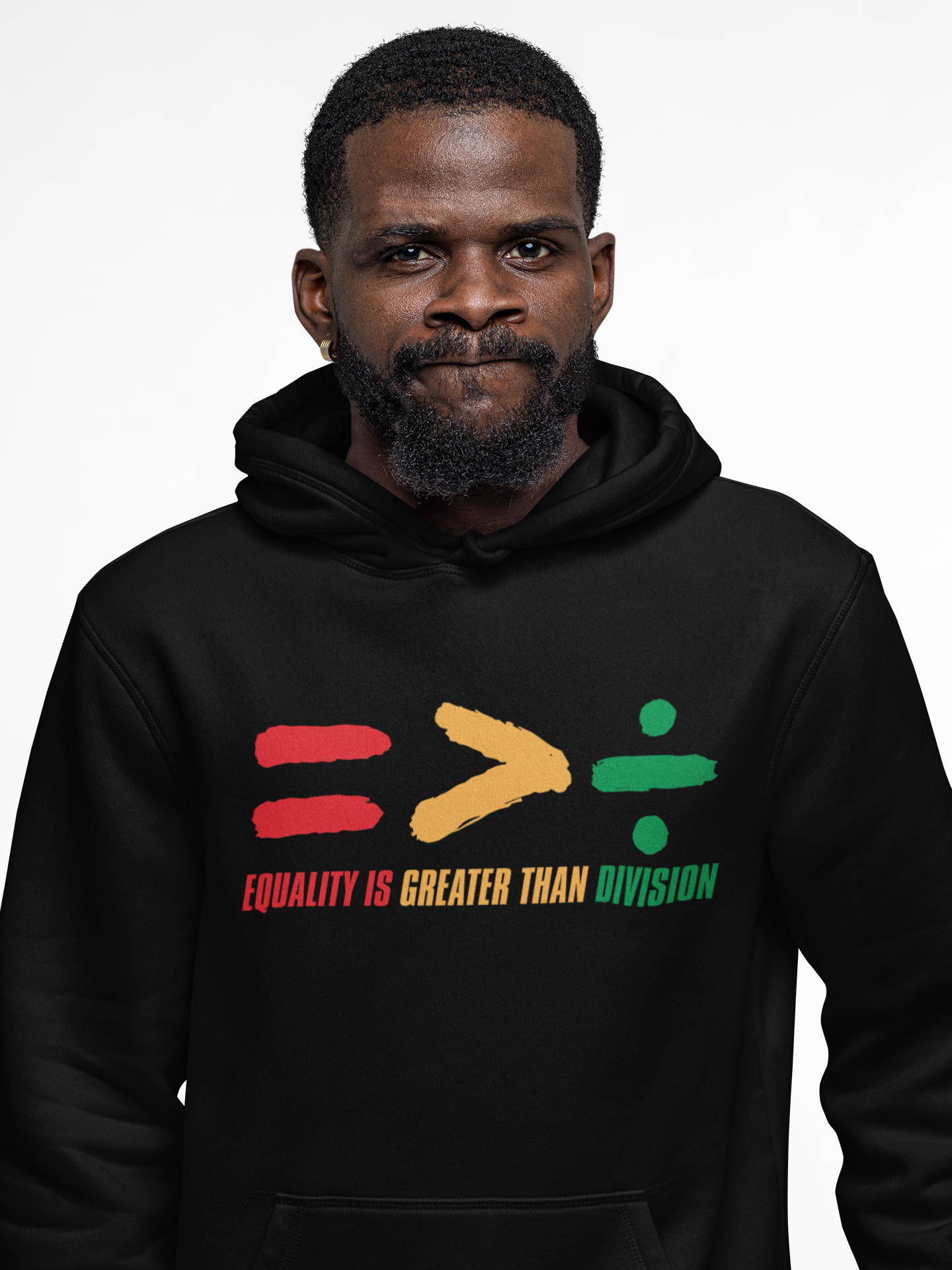 Equality is Greater than Division Hoodie | Black History Month Collection
