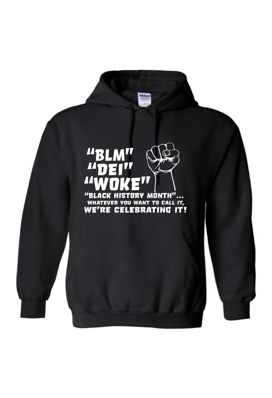 WE'RE CELEBRATING IT Black Hoodie